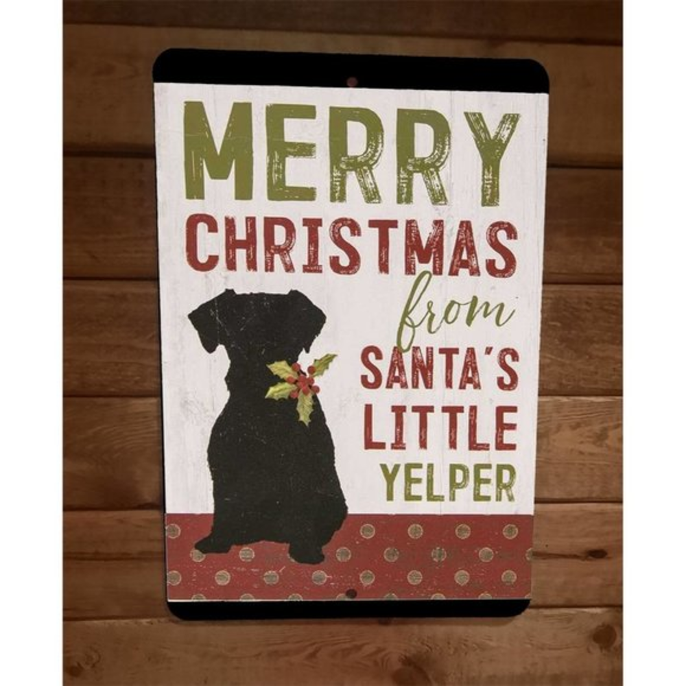 Merry Christmas Santas Little Yelper Dog Xmas 8x12 Metal Wall Sign Animal Poster
